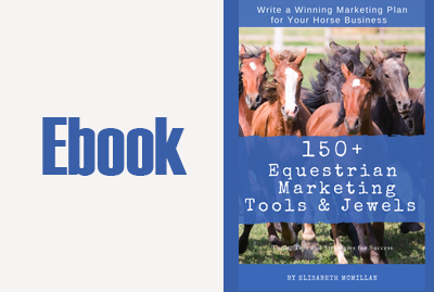 The 150 Equestrian Marketing Tools and Jewels