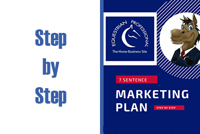 How to Write A Killer Marketing Plan for Your Horse Business in Just 7 Sentences